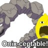 Onix-ceptable